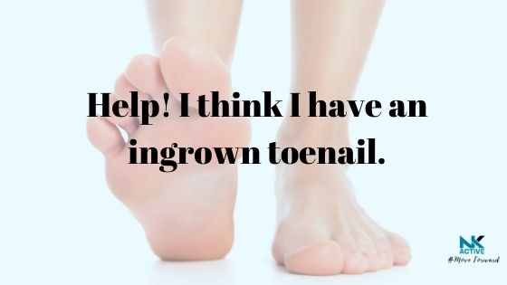 dealing with an ingrown toenail | NK Active podiatry clinic