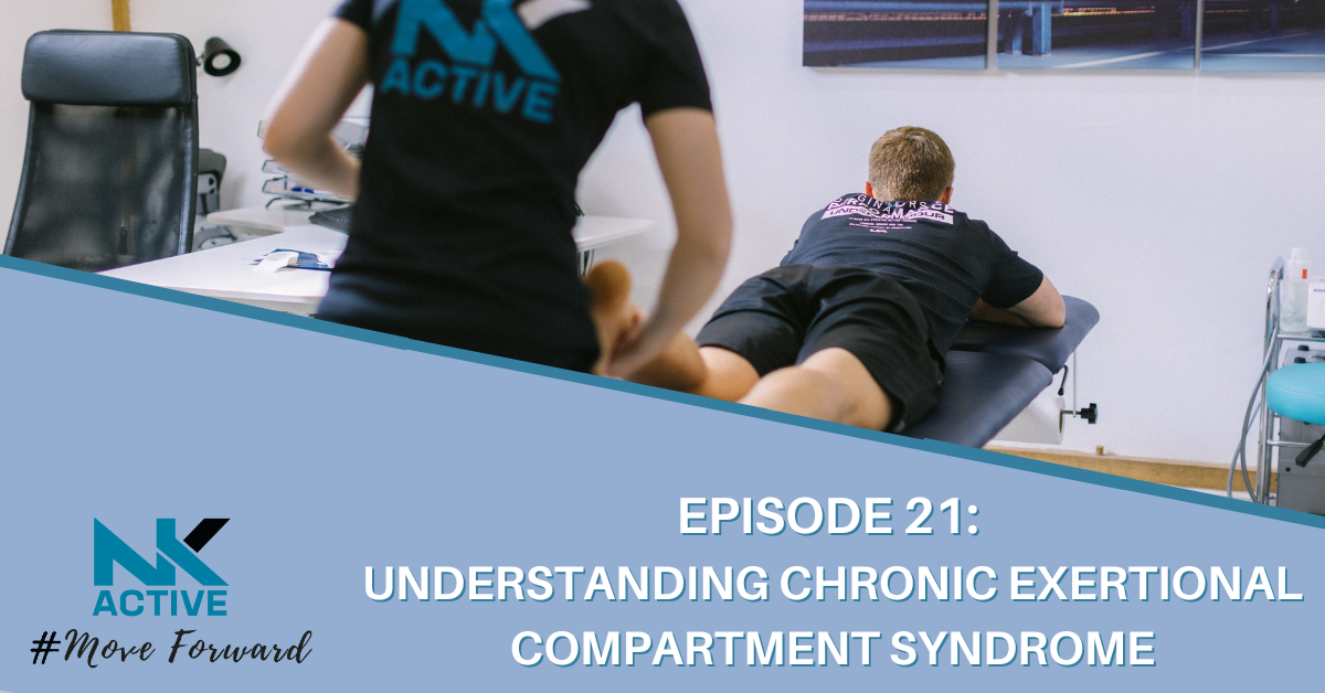 Understanding Chronic Exertional Compartment Syndrome Nk Active