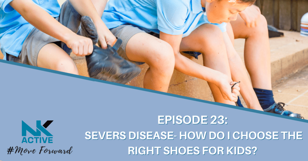 severs disease | closing the right shoes for kids