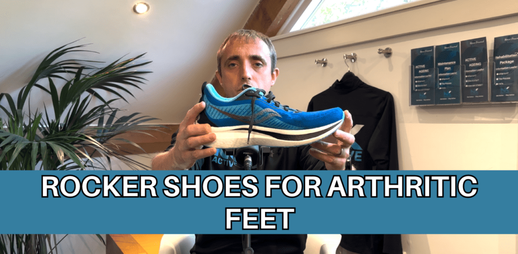 osteoarthritis in the foot- the best rocker shoes. NK Active